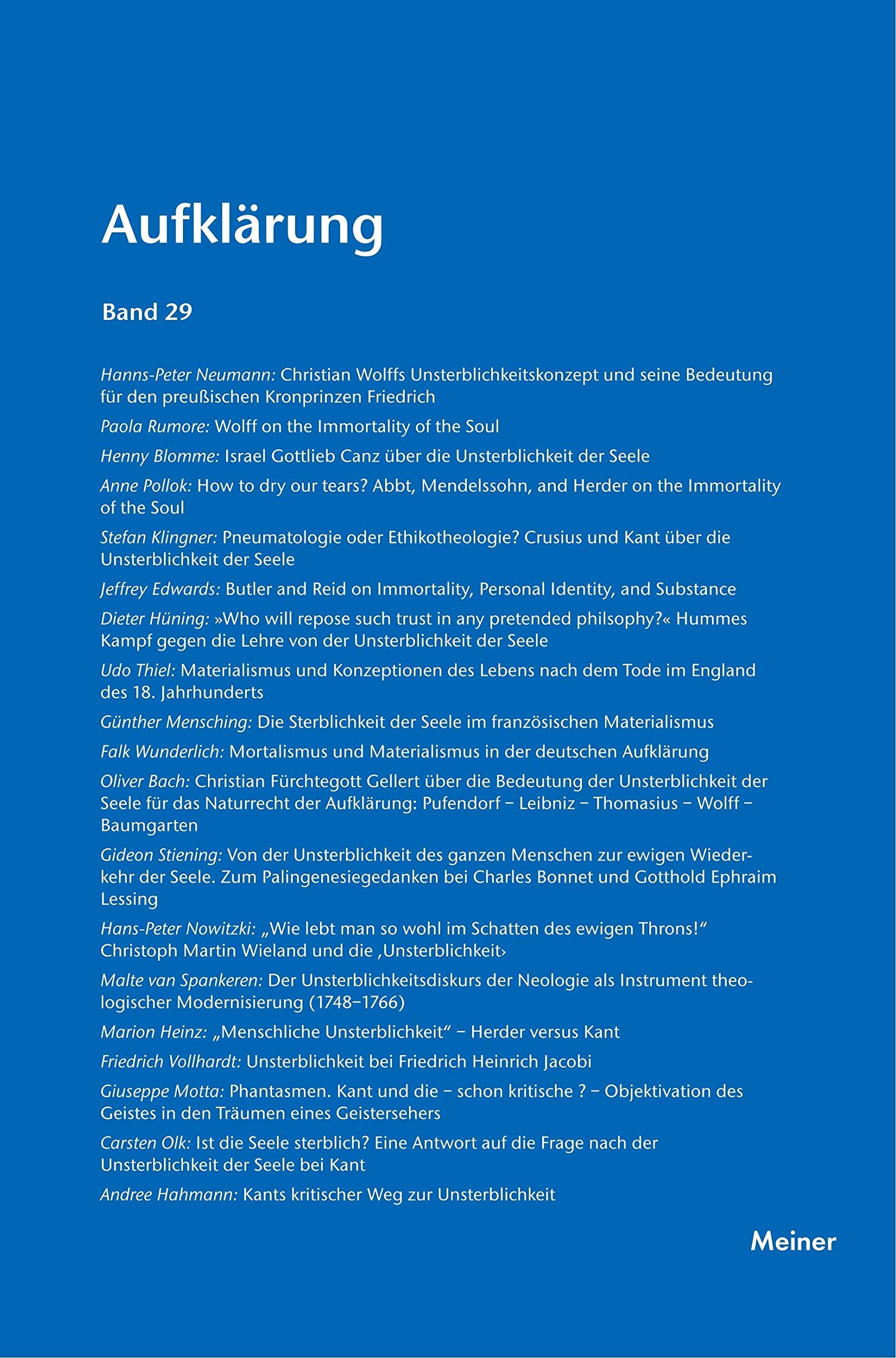 Aufklärung, Band 29: Das Problem der Unsterblichkeit in der Philosophie, den Wissenschaften und den Künsten des 18. Jahrhunderts Philosophy
