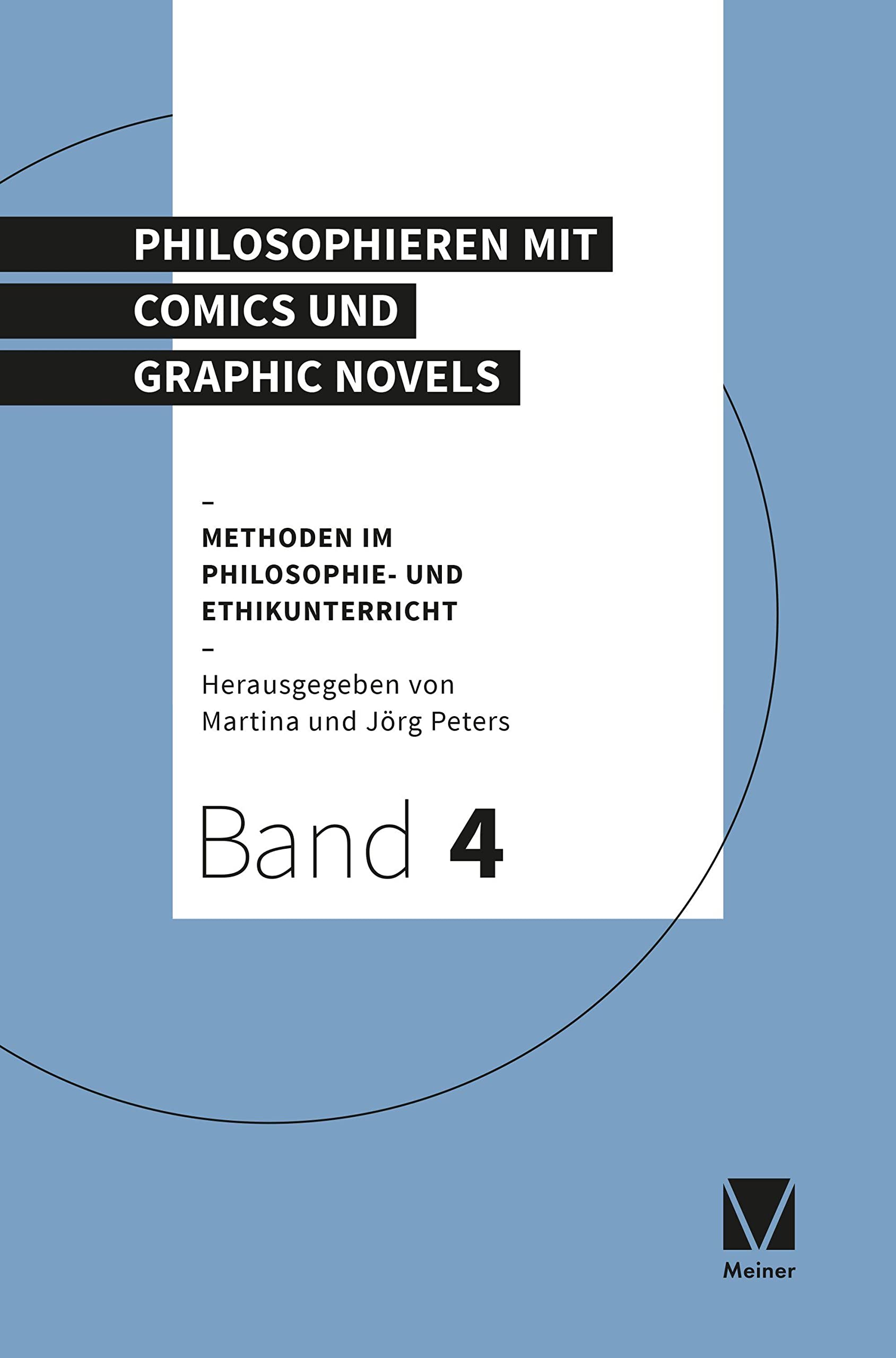 Philosophieren mit Comics und Graphic Novels Philosophy
