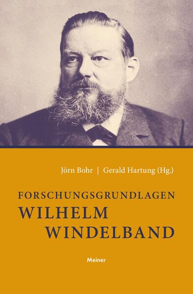 Forschungsgrundlagen Wilhelm Windelband Philosophy