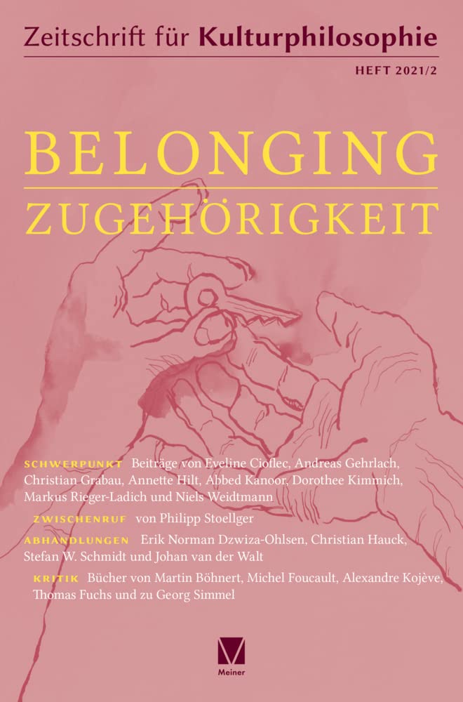 Belonging / Zugehörigkeit (Zeitschrift für Kulturphilosophie) Philosophy