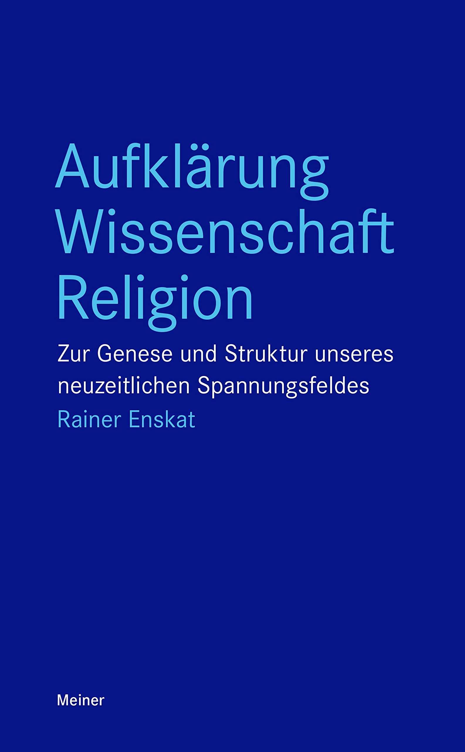 Aufklärung – Wissenschaft – Religion Philosophy