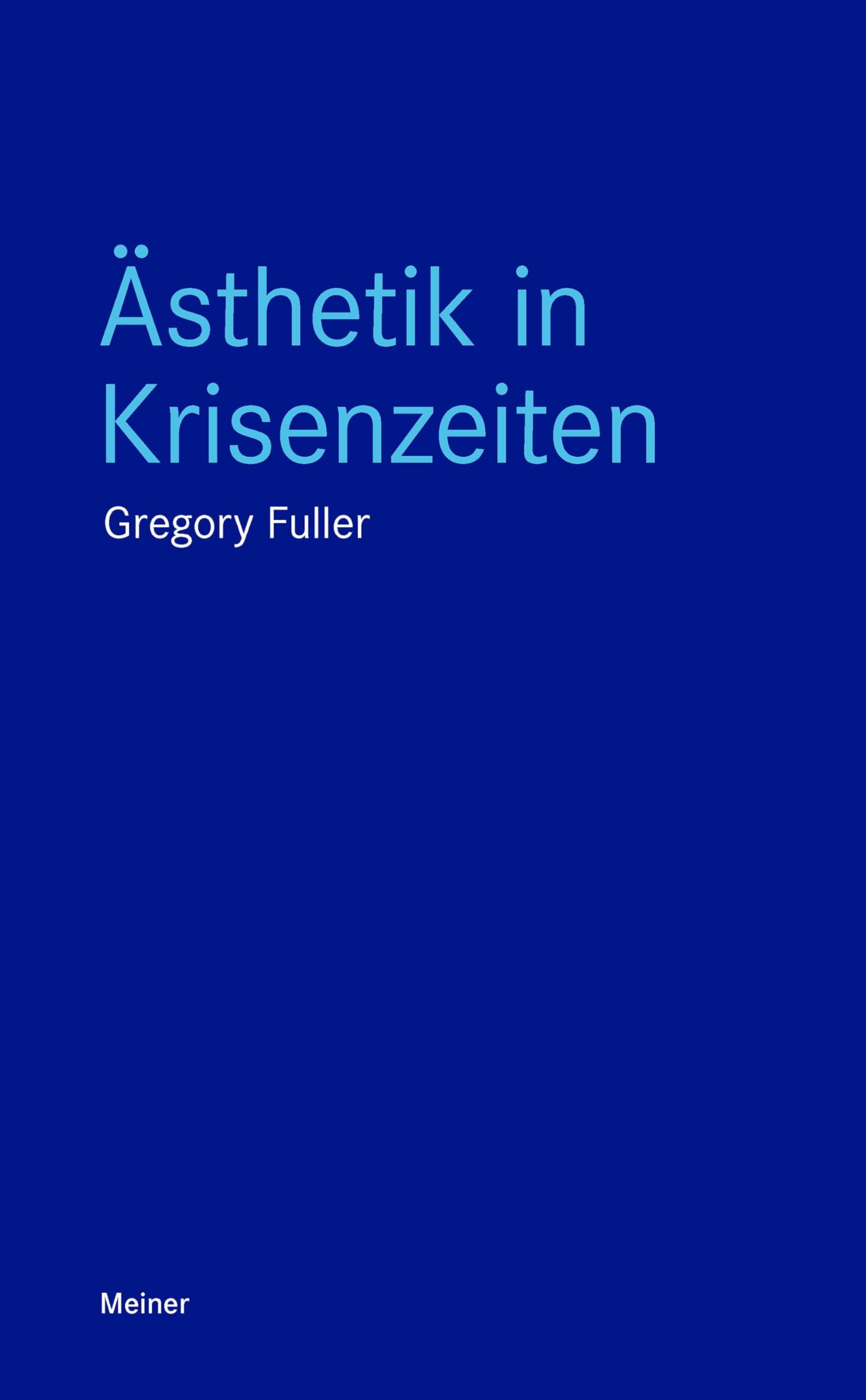 Ästhetik in Krisenzeiten Philosophy Books