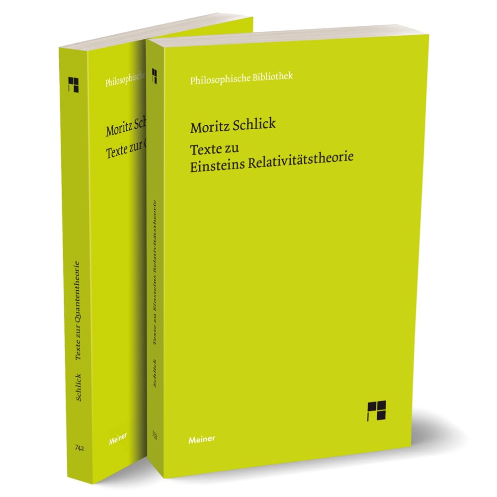 Texte zu Einsteins Relativitätstheorie/ Texte zur Quantentheorie (Philosophische Bibliothek) Philosophy