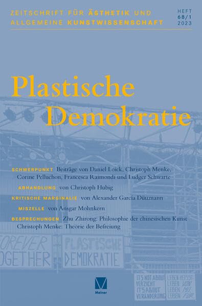 Plastische Demokratie (Zeitschrift für Ästhetik und Allgemeine Kunstwissenschaft) Philosophy