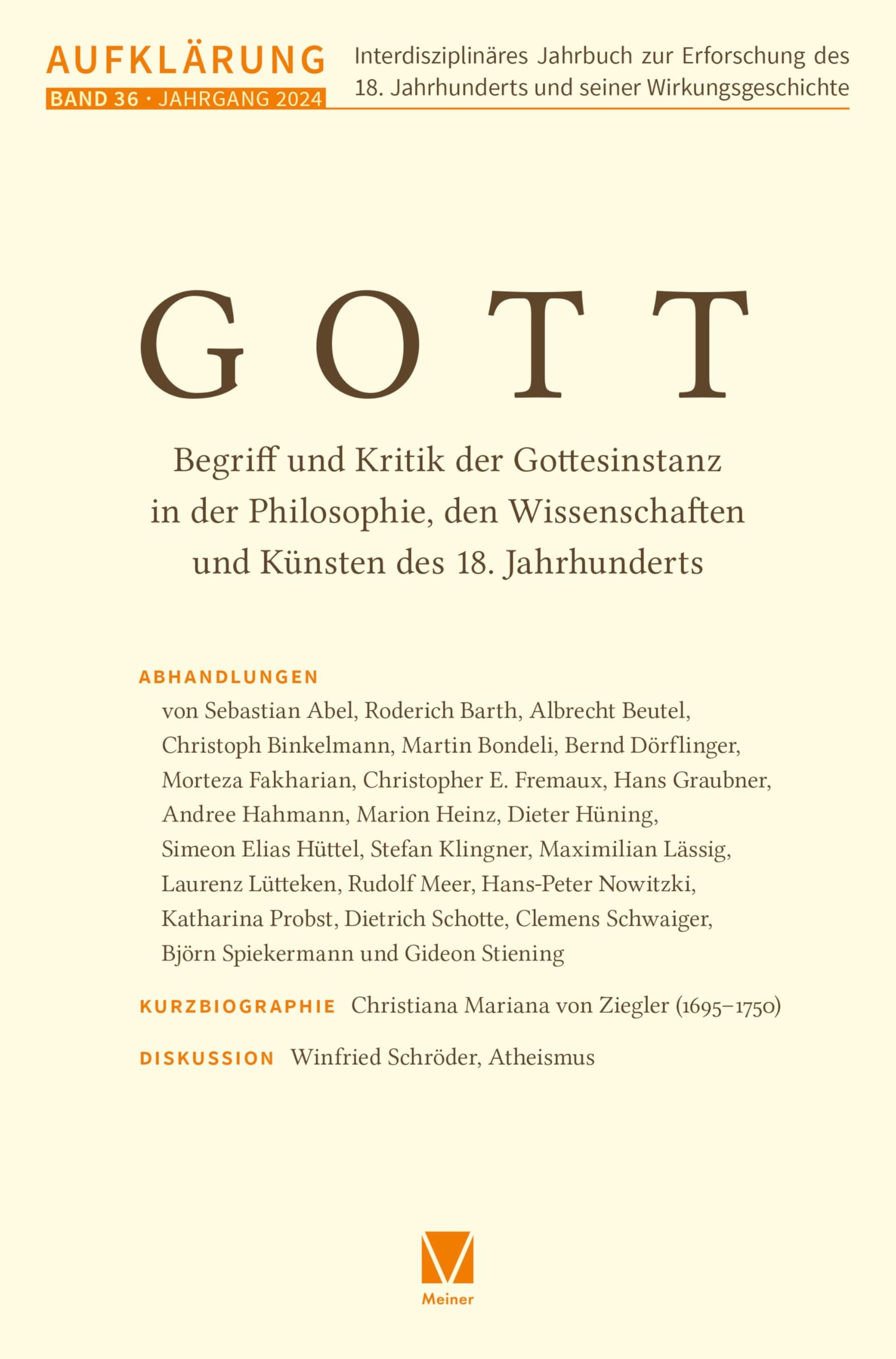Aufklärung 36: Gott: Begriff und Kritik der Gottesinstanz in der Philosophie, den Wissenschaften und Künsten des 18. Jahrhunderts Philosophy