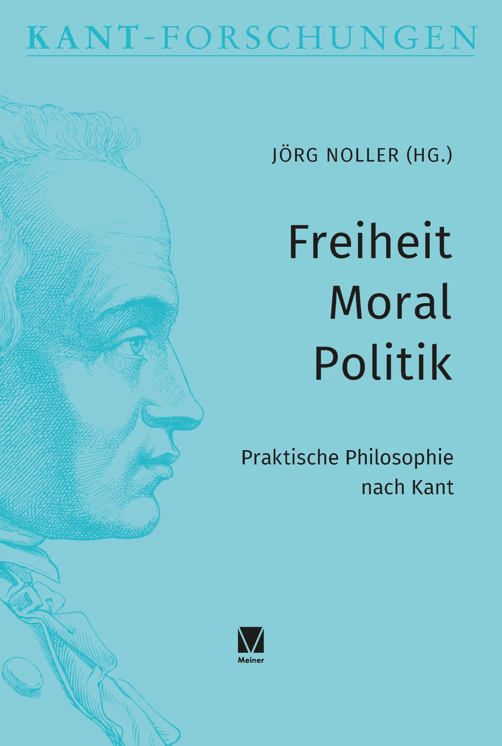 Freiheit - Moral - Politik Philosophy