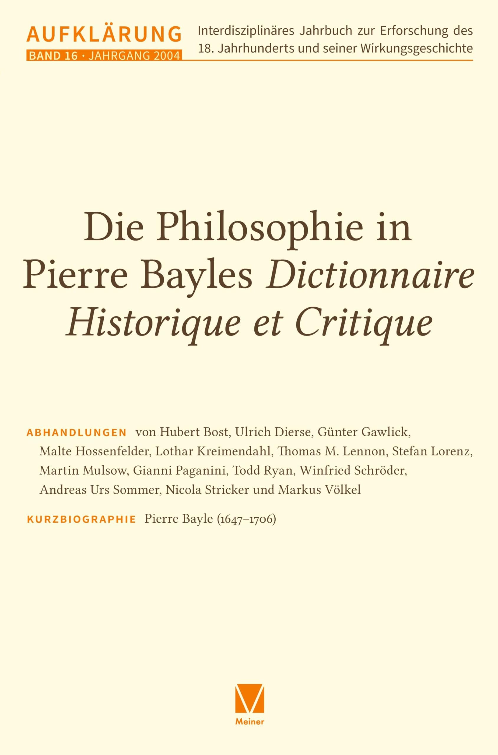 Die Philosophie in Pierre Bayles Dictionnaire Historique et Critique Philosophy