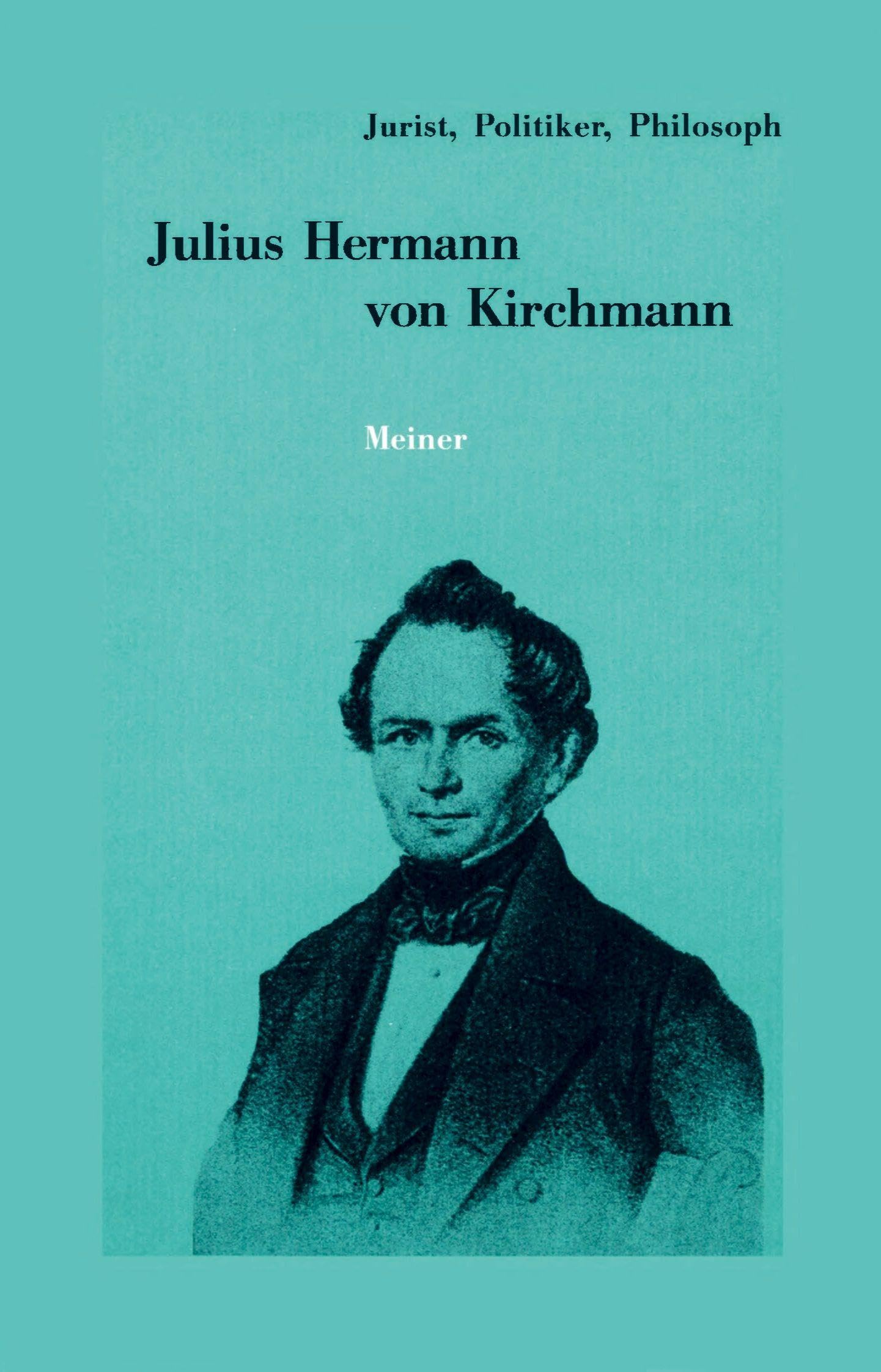 Product Image: Julius Hermann von Kirchmann