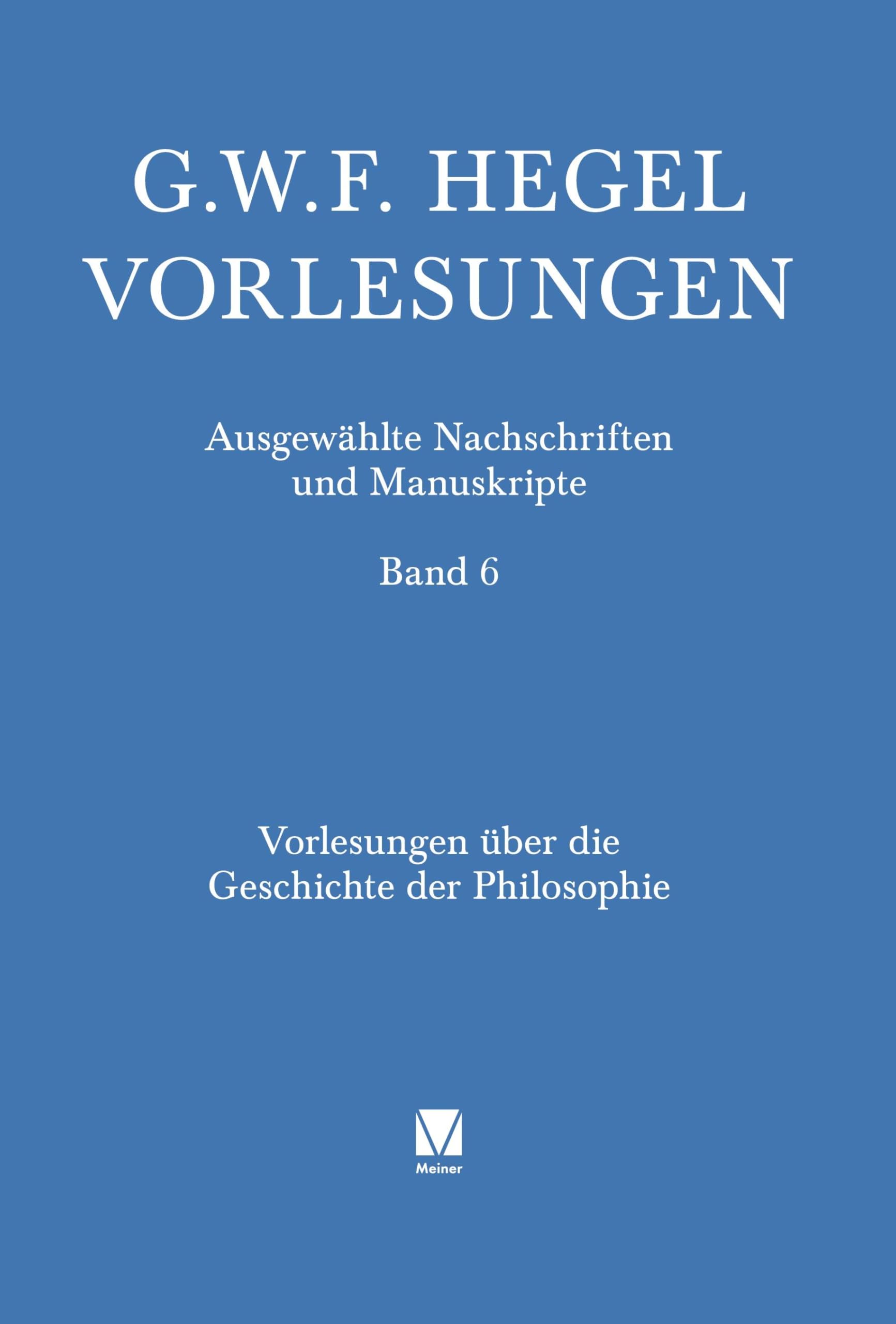 Vorlesungen über die Geschichte der Philosophie. Teil 1 Philosophy