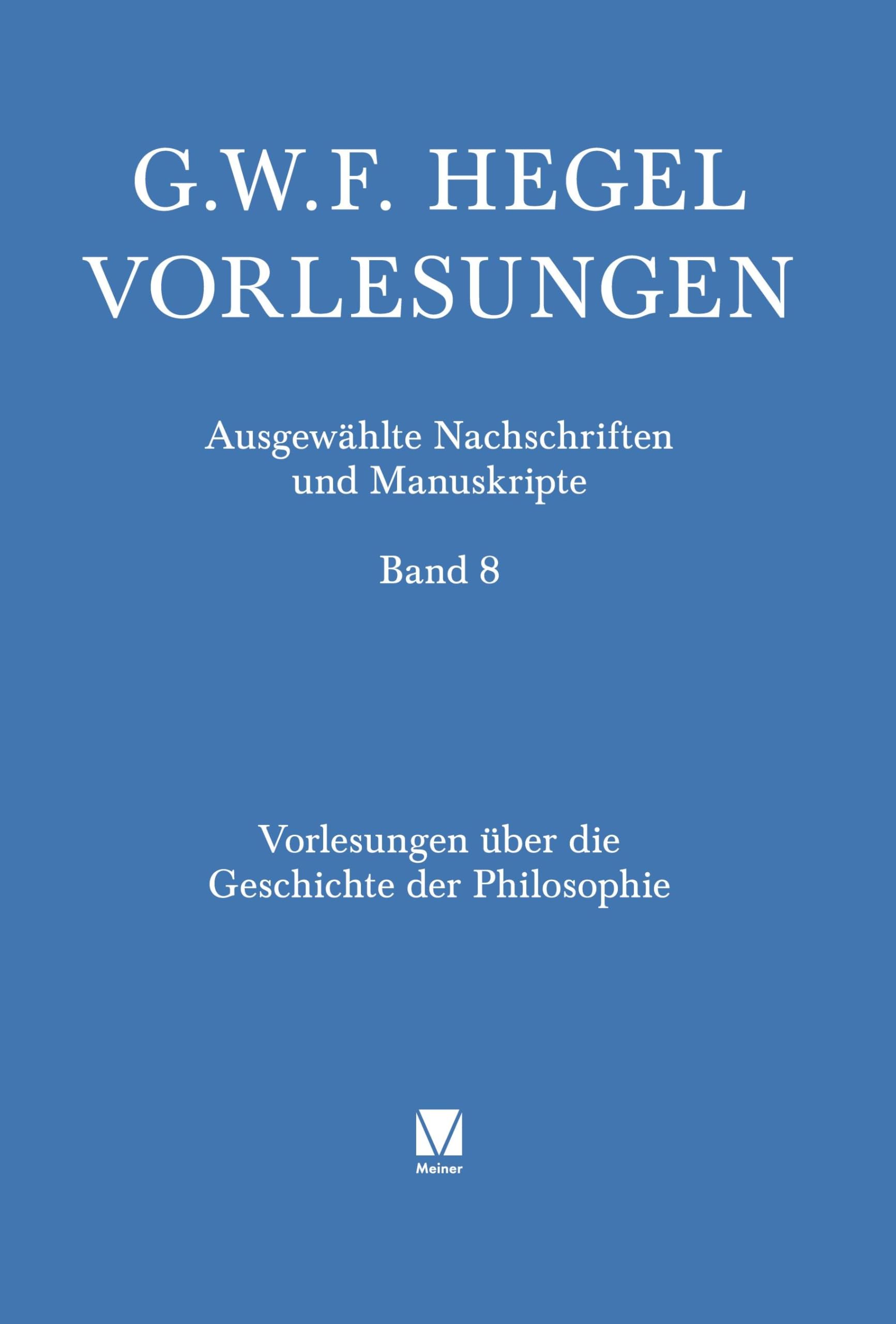 Vorlesungen über die Geschichte der Philosophie. Teil 3 Philosophy