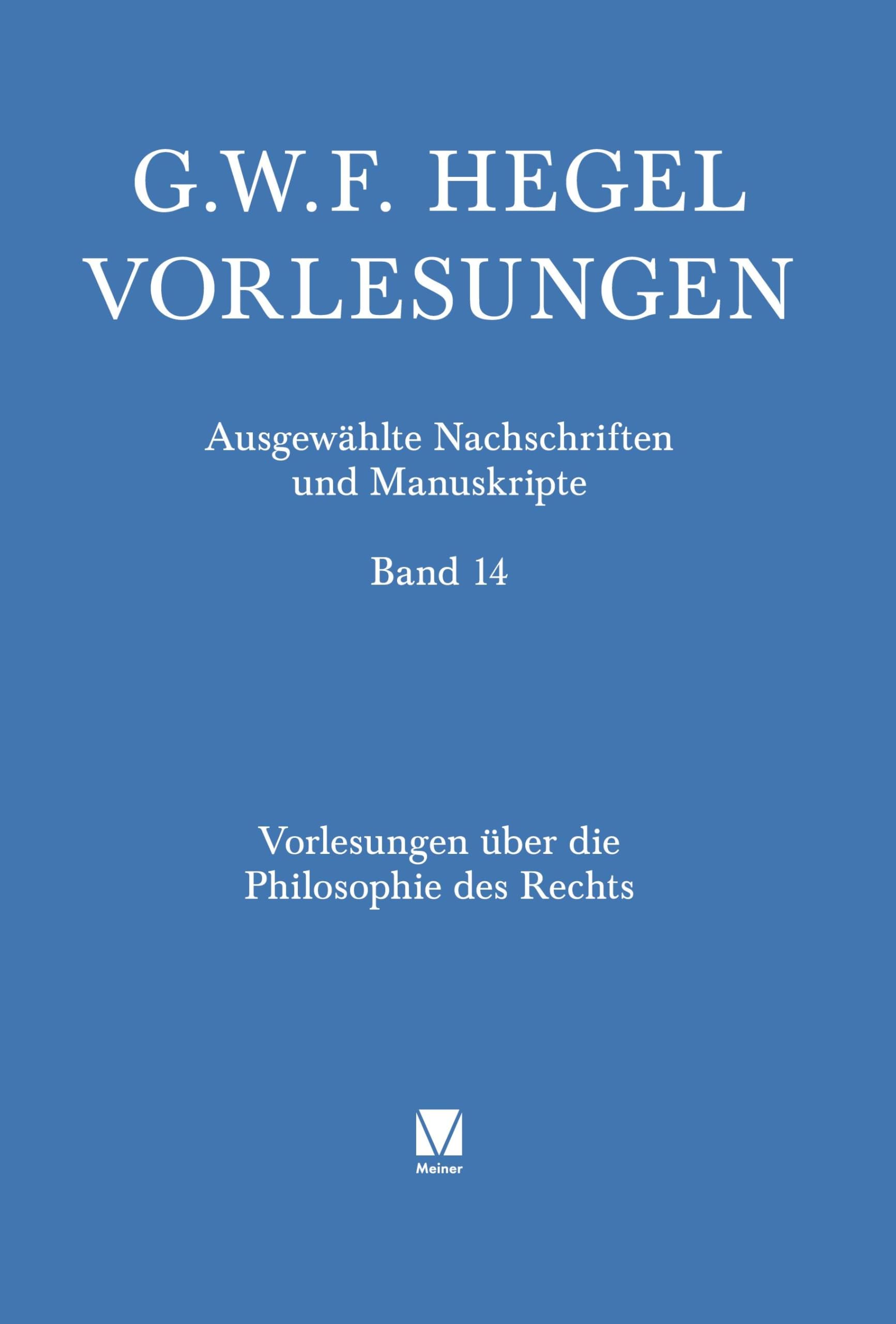 Vorlesungen über die Philosophie des Rechts Philosophy