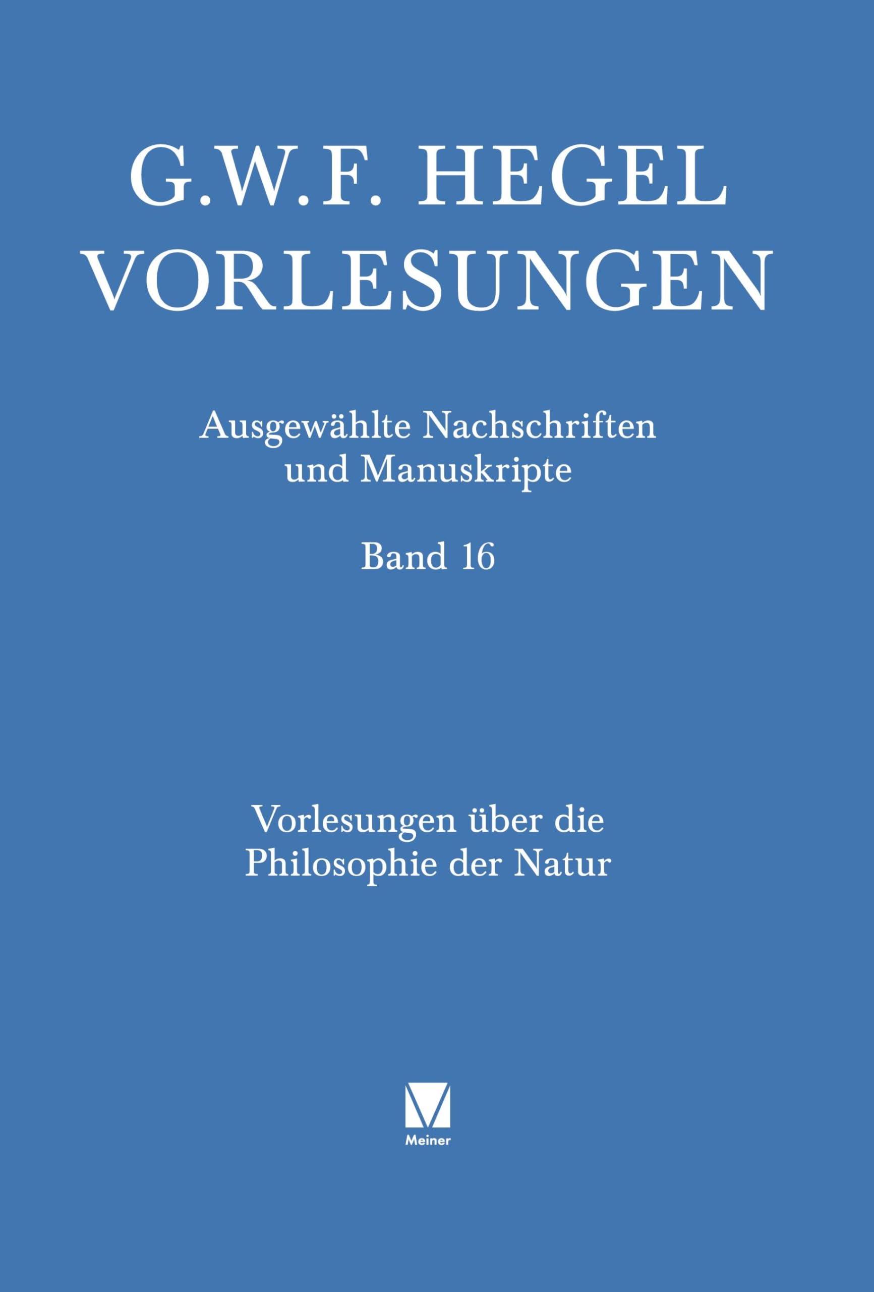 Vorlesungen über die Philosophie der Natur Philosophy