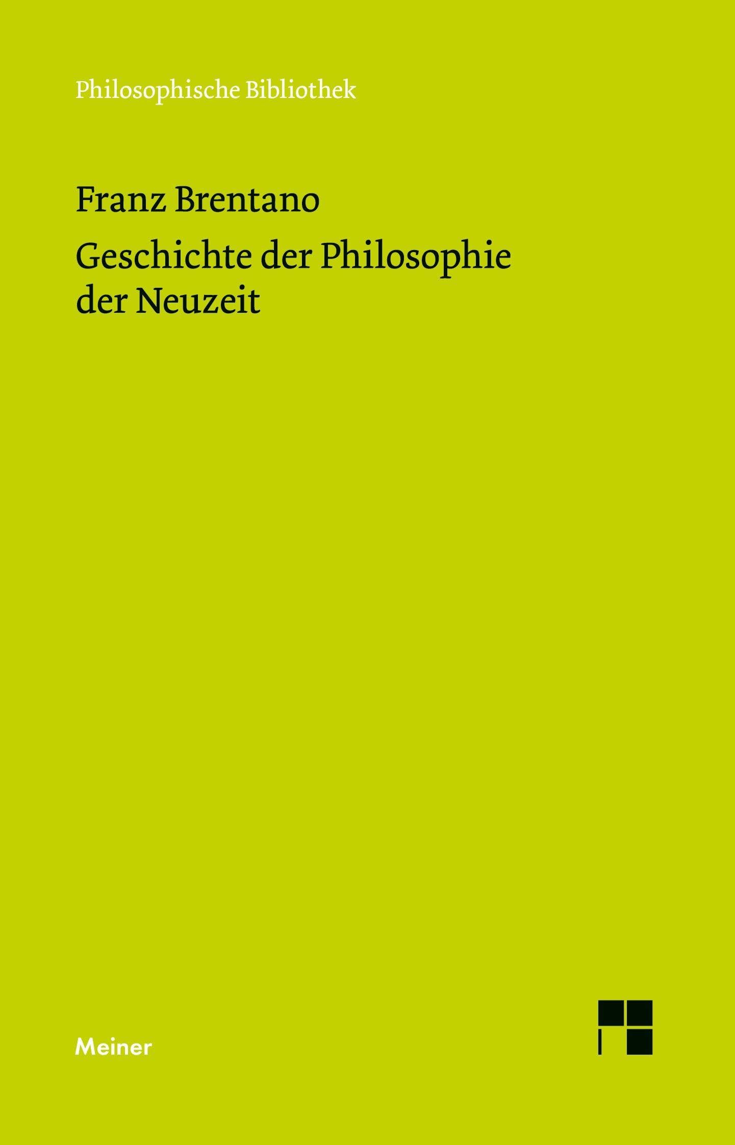 Geschichte der Philosophie der Neuzeit Philosophy