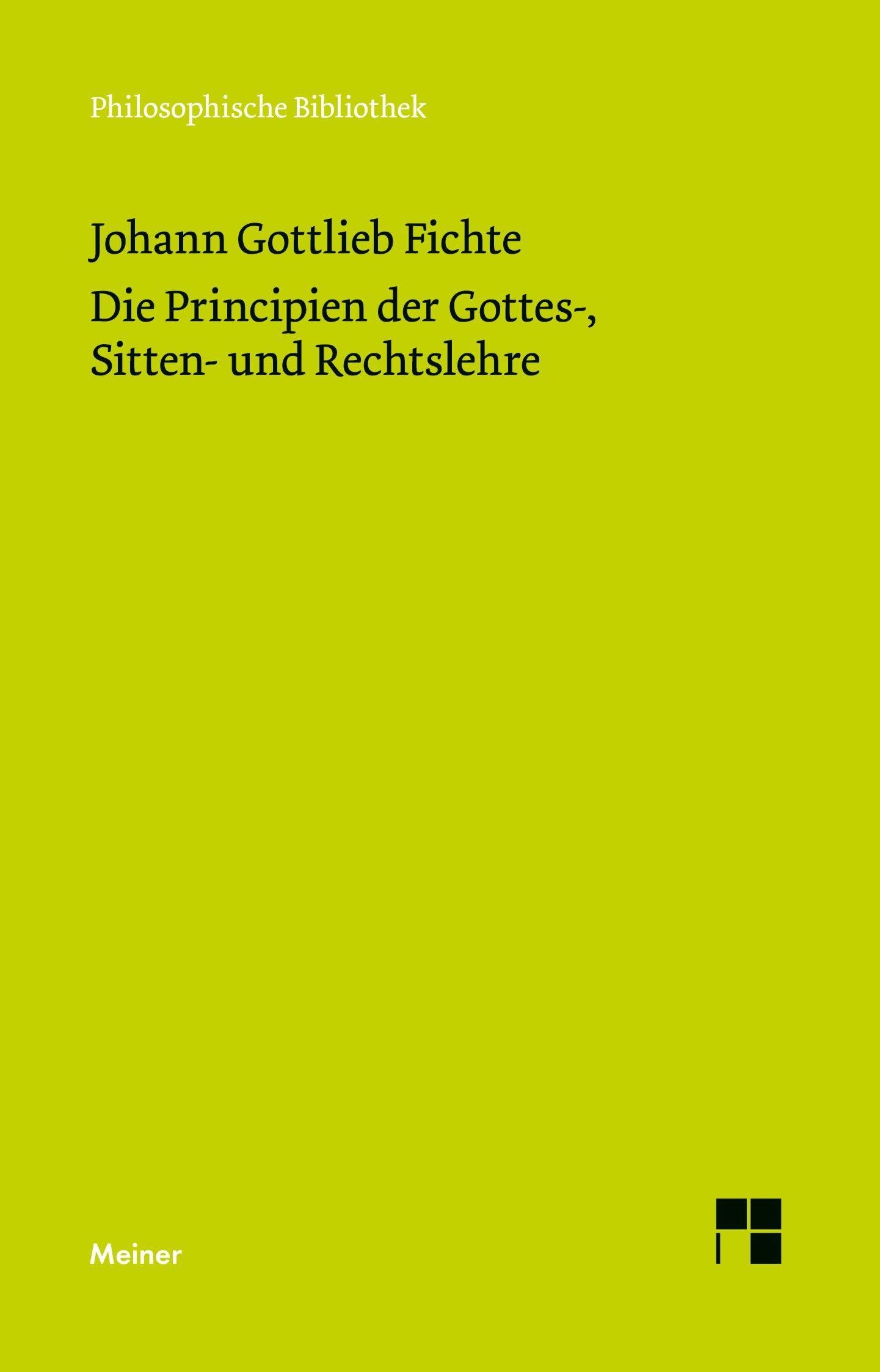 Die Principien der Gottes-, Sitten- und Rechtslehre Philosophy
