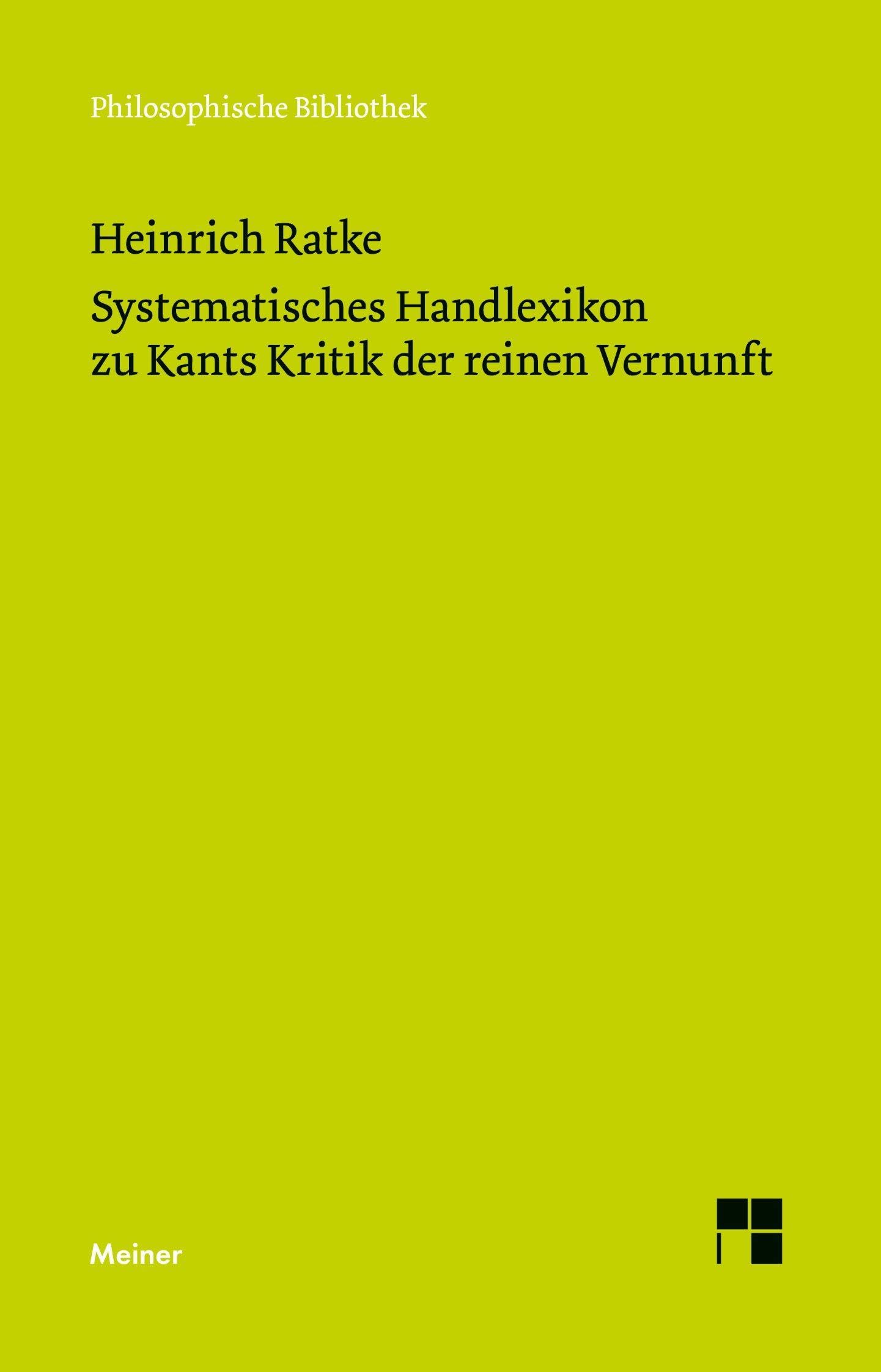 Systematisches Handlexikon zu Kants Kritik der reinen Vernunft Philosophy
