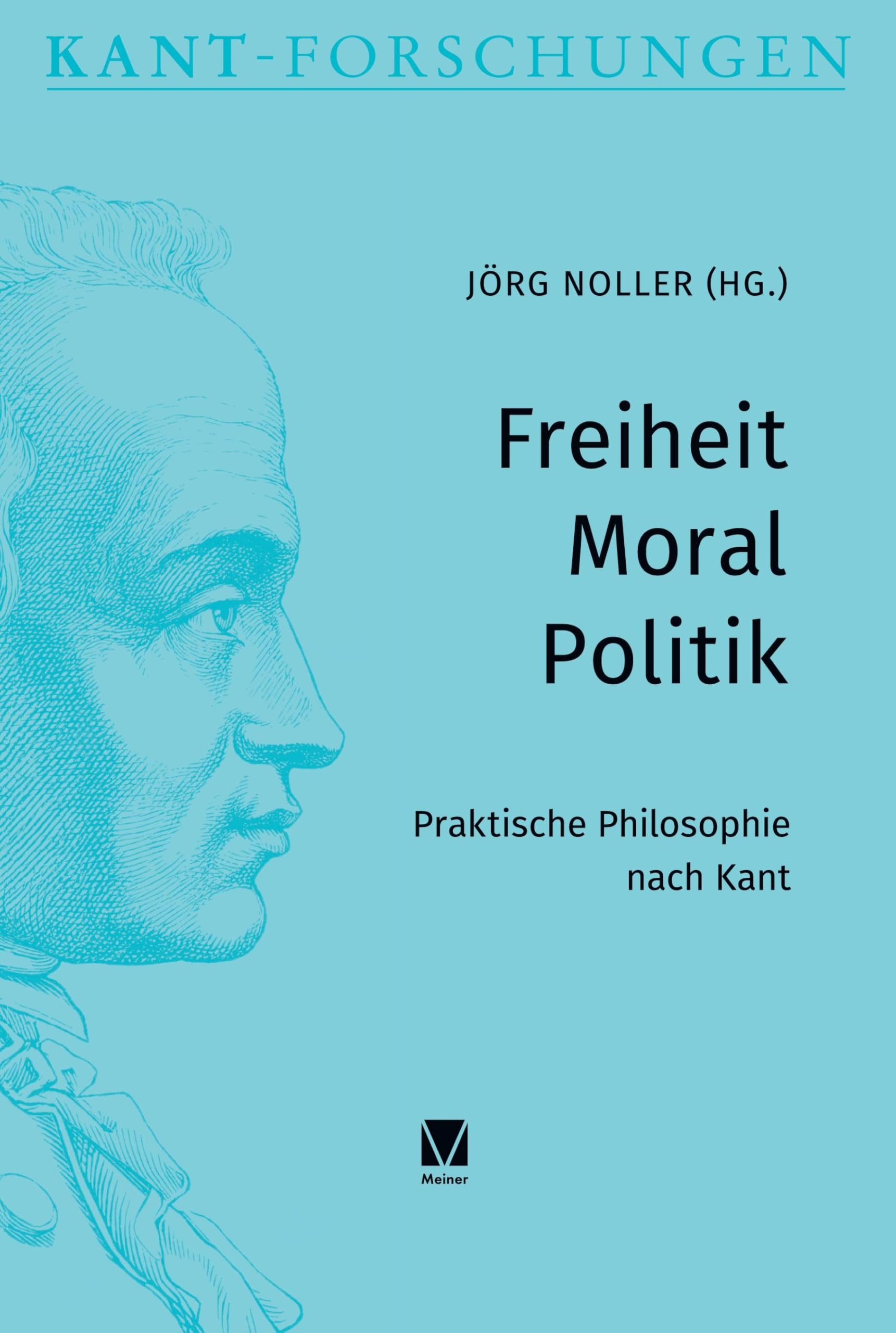 Freiheit - Moral - Politik Philosophy