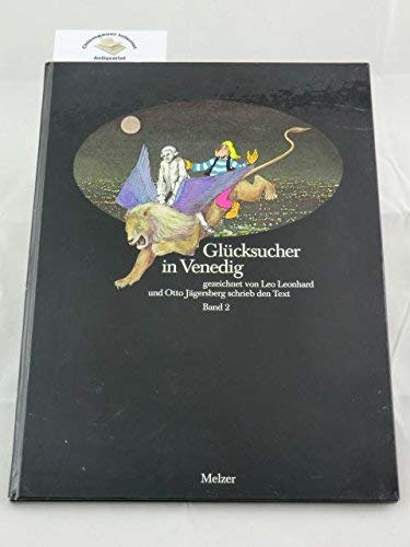 Glücksucher in Venedig II Politics & History