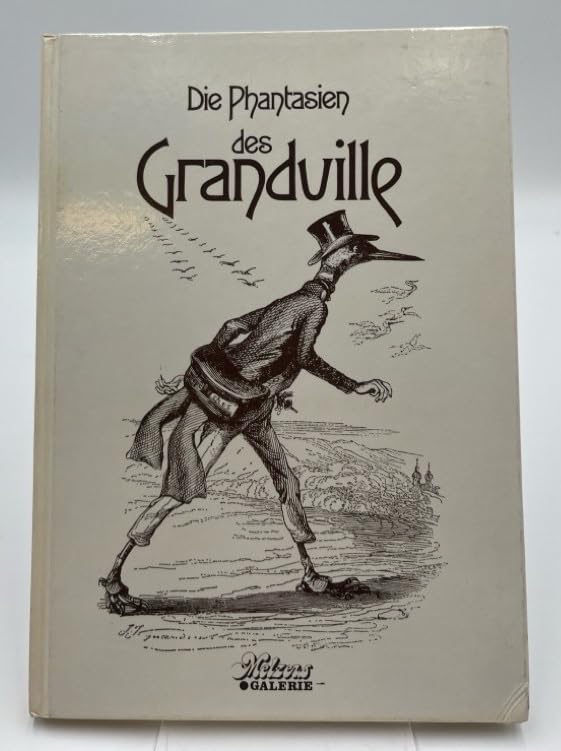 Die Phantasien des Grandville. Druckgraphik 1829-1847 Film, Art & Culture