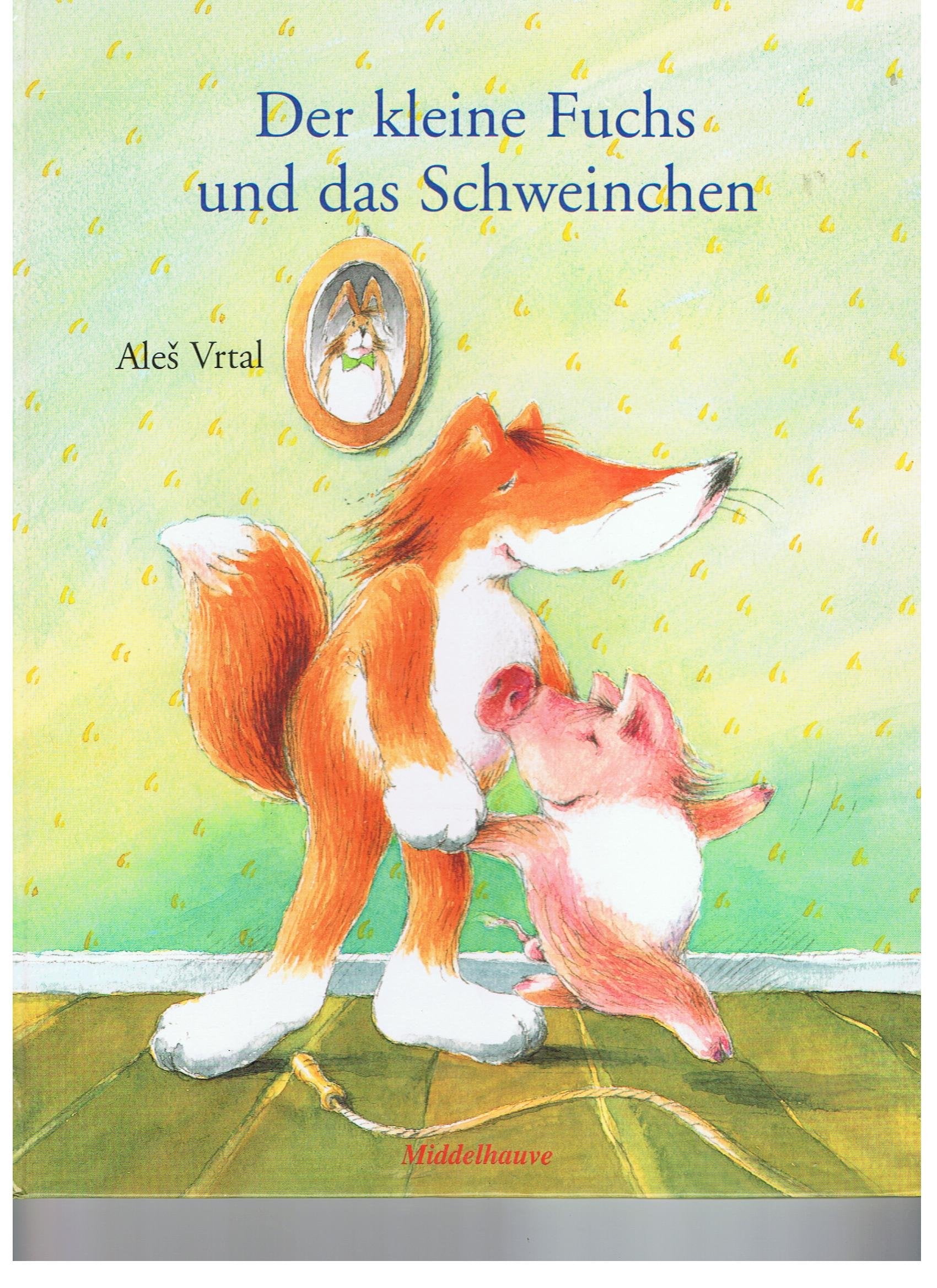 Der kleine Fuchs und das Schweinchen Children's books