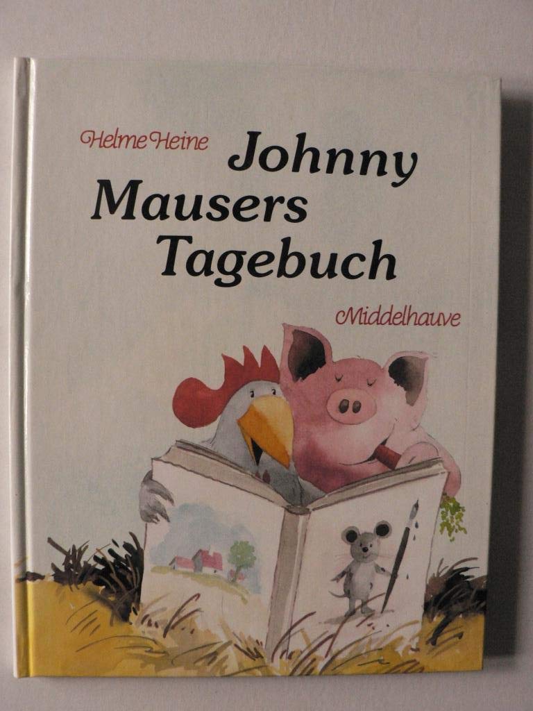 Johnny Mausers Tagebuch. Memories