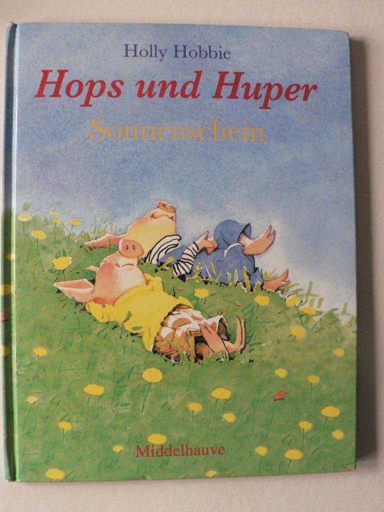 Hops und Huper, Sonnenschein: Aus d. Engl. v. Wolfram Sadowski Children's books