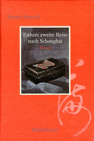 Esthers zweite Reise nach Schanghai Books