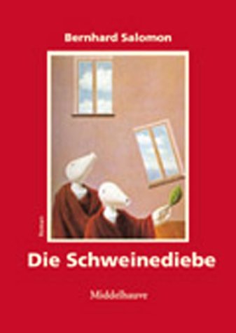 Die Schweinediebe. Roman Books
