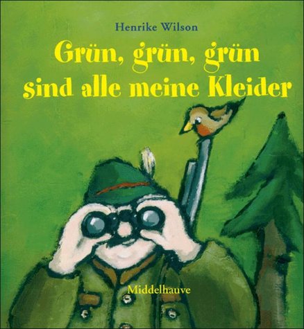 Grün, grün, grün sind alle meine Kleider Books