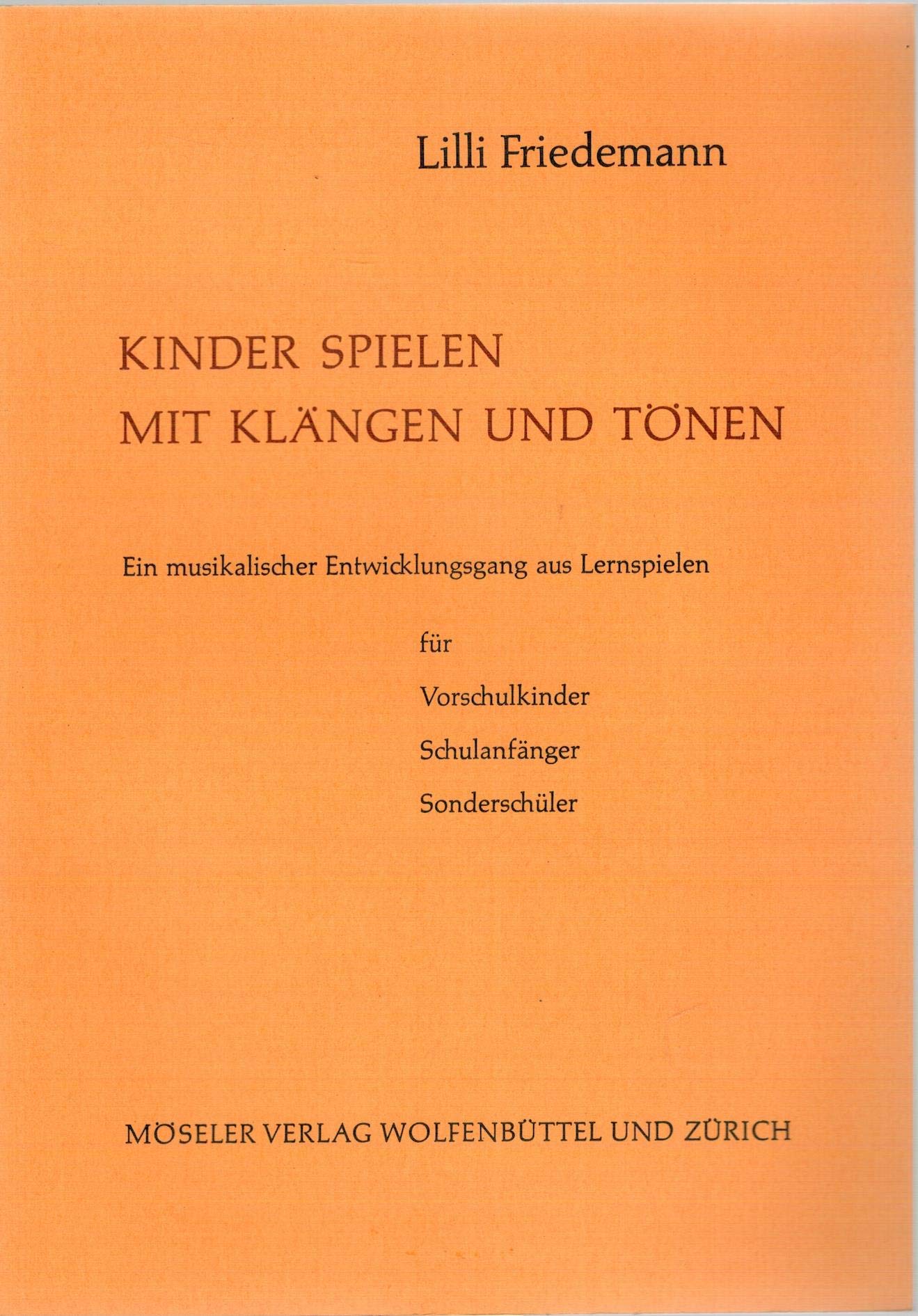Kinder spielen mit Klängen und Tönen Books