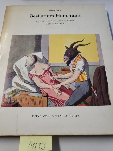 Bestiarum Humanum. Mensch- Tier- Vergleich in Kunst und Karikatur Books