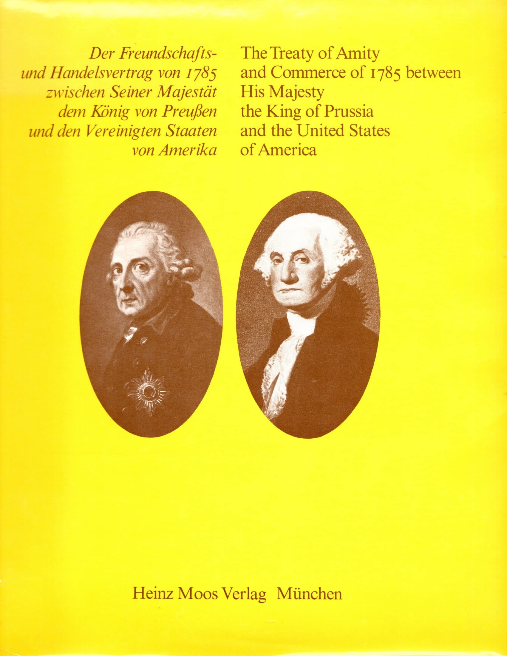 Der Freundschafts- und Handelsvertrag von 1785 zwischen seine Majestät dem König von Preußen Books