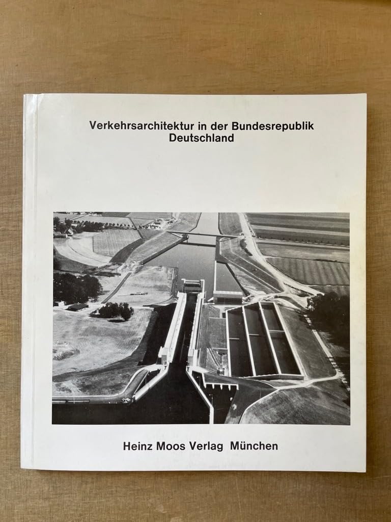 Verkehrsarchitektur in der Bundesrepublik Deutschland Books