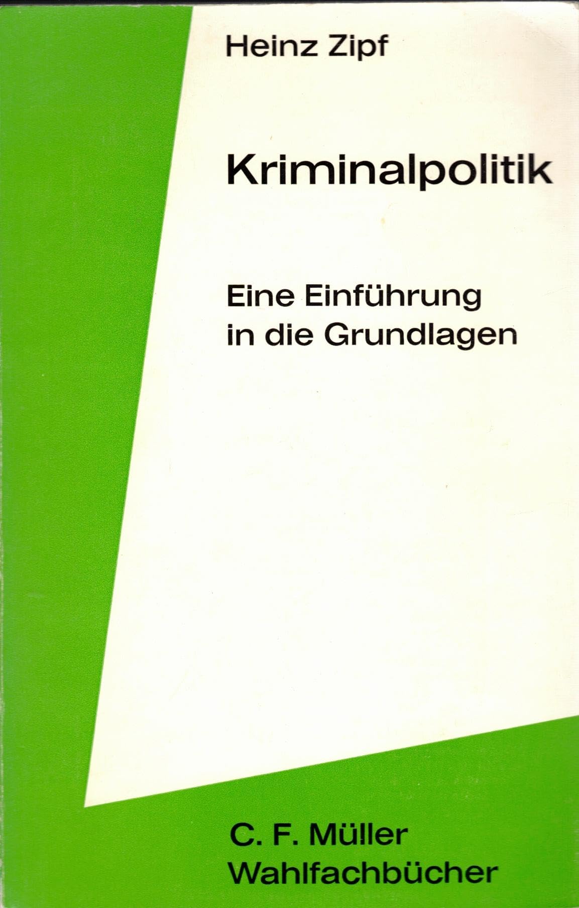 Kriminalpolitik. Eine Einführung in die Grundlagen. book