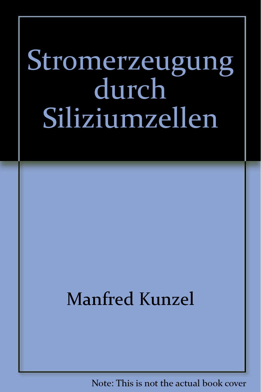 Product Image: Stromerzeugung durch Siliziumzellen