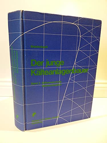 Der junge Kälteanlagenbauer, Band 2 - Kälteanwendung, Stichwortregister Books