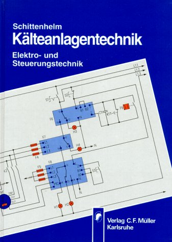 Kälteanlagentechnik: Elektro- und Steuerungstechnik Computer Science