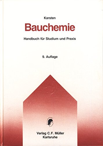 Bauchemie: Handbuch für Studium und Praxis Architecture