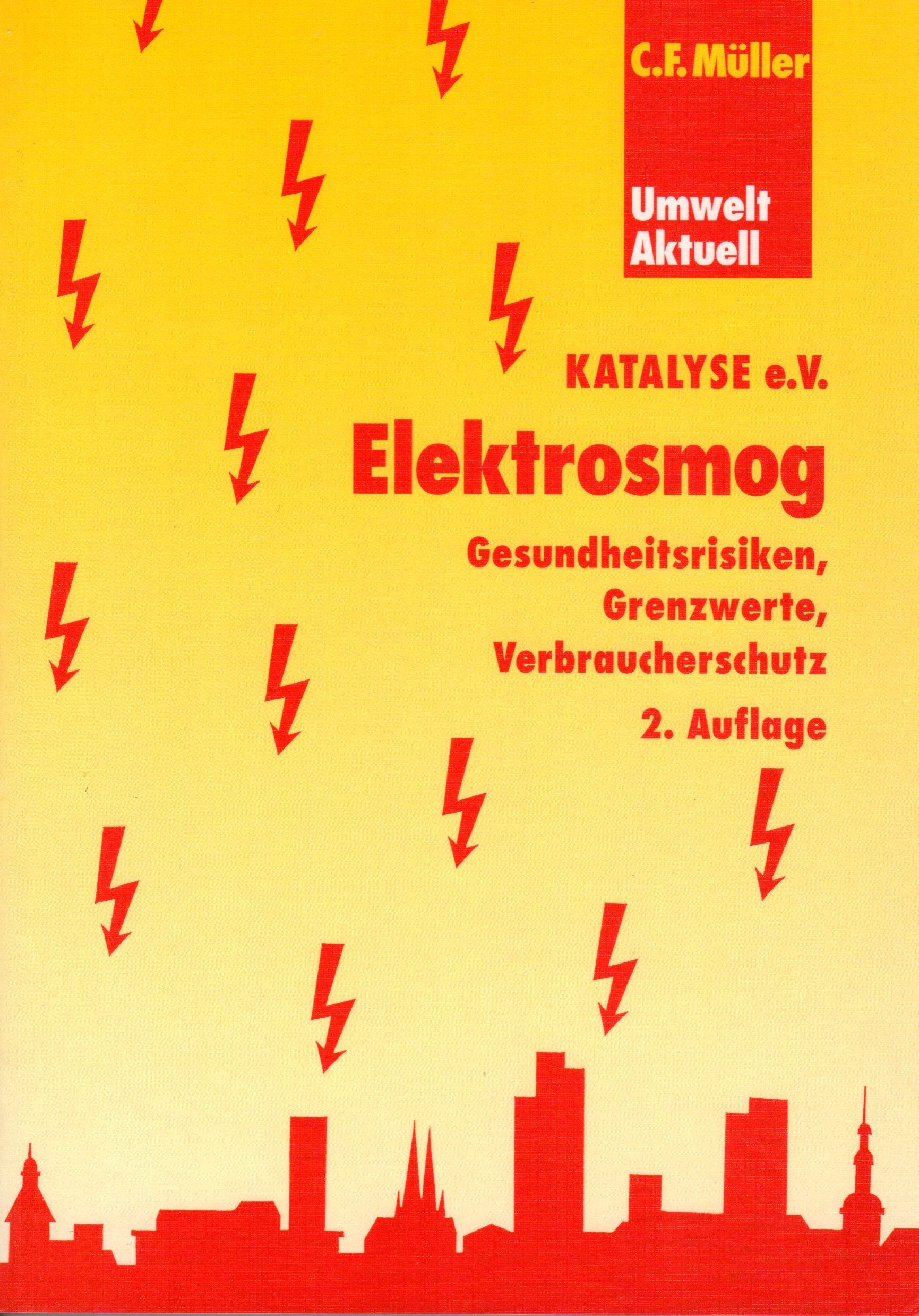 Elektrosmog: Gesundheitsrisiken, Grenzwerte, Verbraucherschutz Medicine
