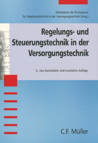 Regelungs- und Steuerungstechnik in der Versorgungstechnik Business & Technology
