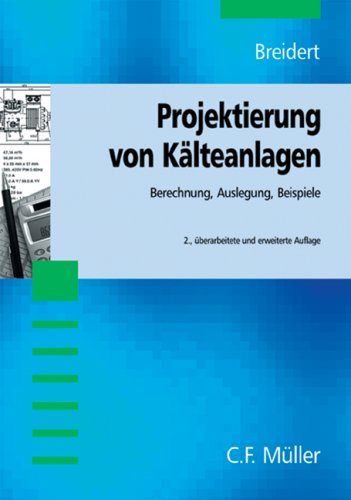 Projektierung von Kälteanlagen. book
