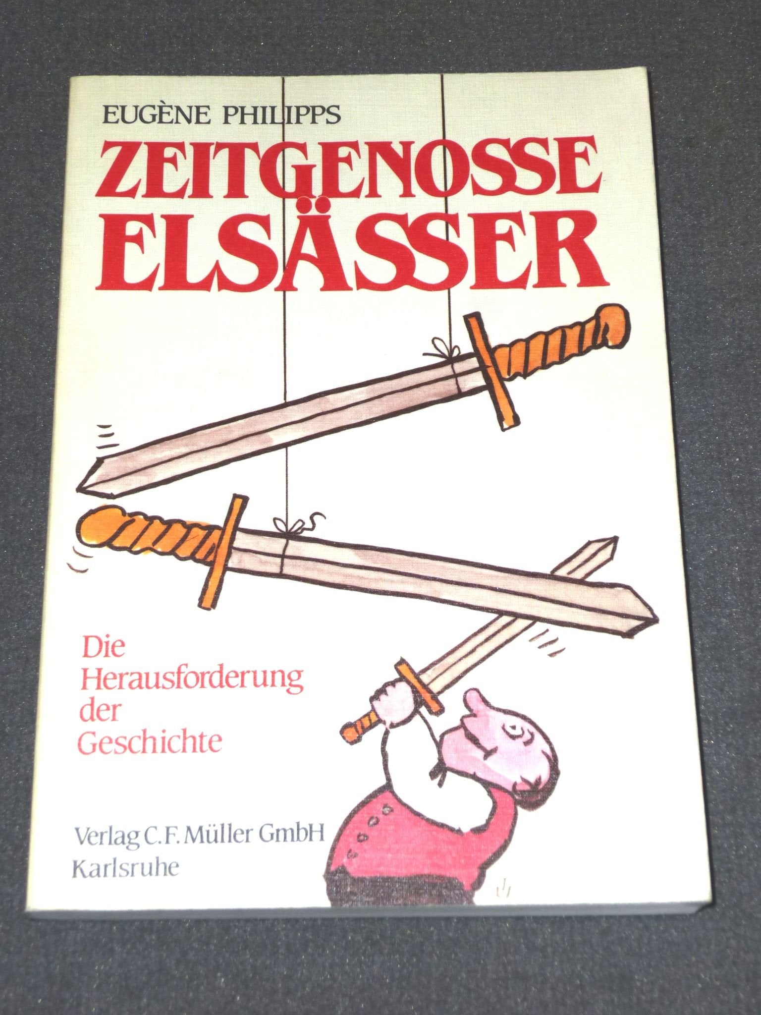 Zeitgenosse Elsässer: Die Herausforderung der Geschichte Politics & History