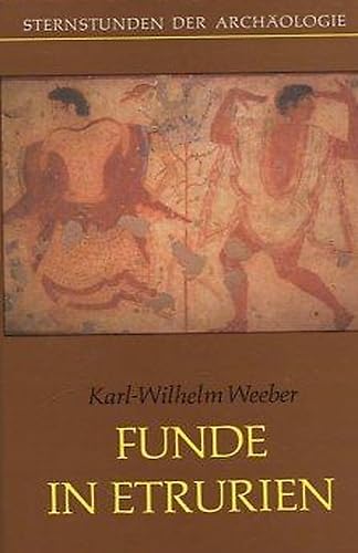 Funde in Etrurien (Sternstunden der Archäologie) Film, Art & Culture