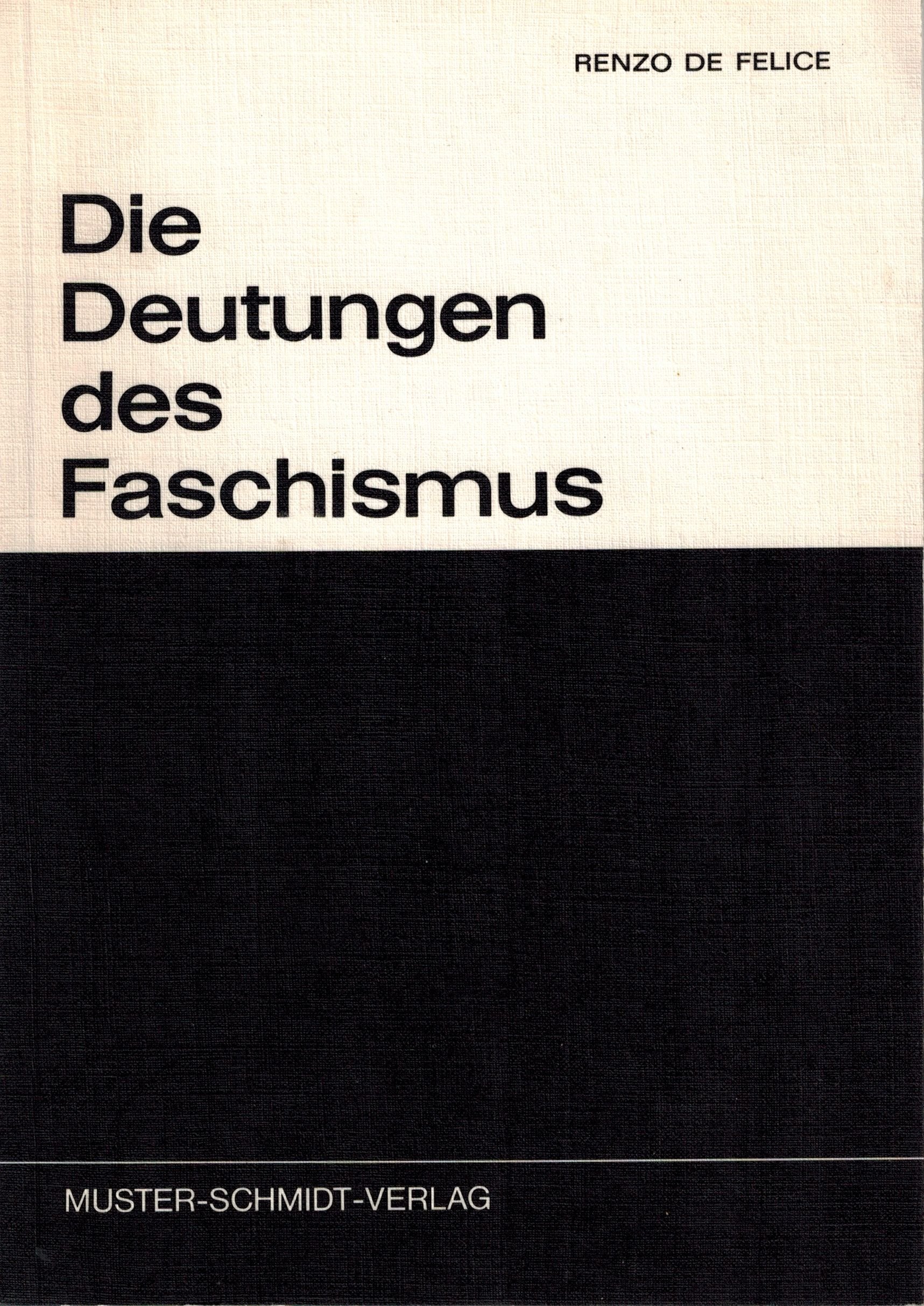 Die Deutungen des Faschismus Politics & History
