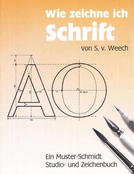 Wie zeichne ich Schrift? (Musterschmidt-Studio- und Zeichenbücher) Art & Literature