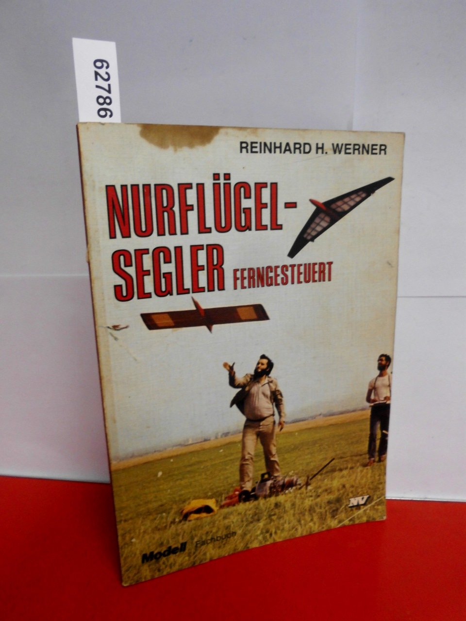 Nurflügelsegler ferngesteuert (Modell-Fachbuch-Reihe) Hobbies & Crafts