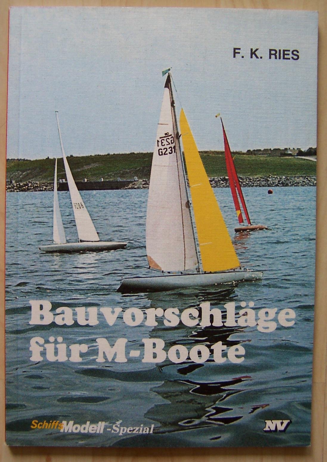 Bauvorschläge für M-Boote (Schiffs-Modell-Spezial) Books