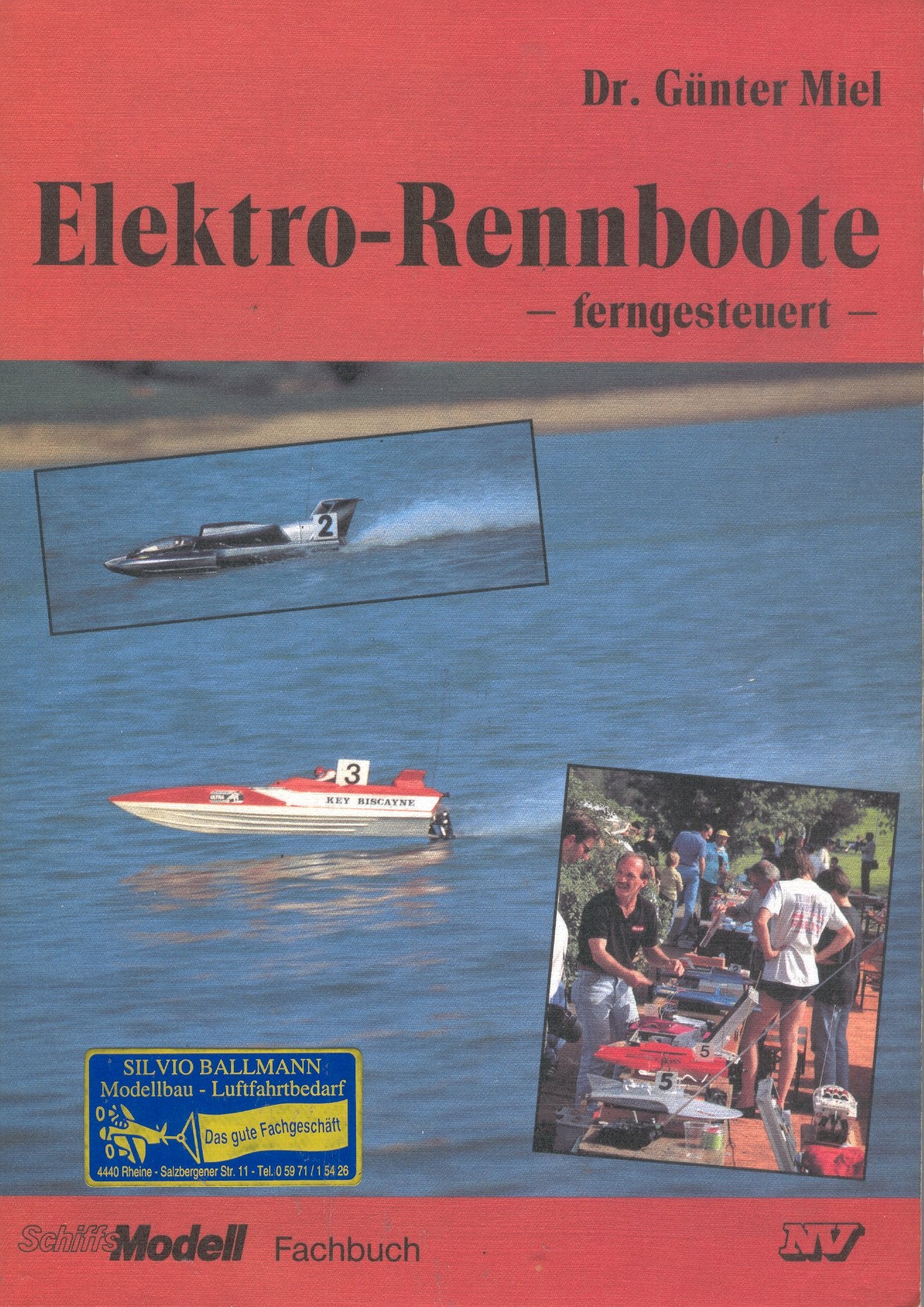Elektro-Rennboote - ferngesteuert (Schiffs-Modell-Fachbücher) Media & Communication