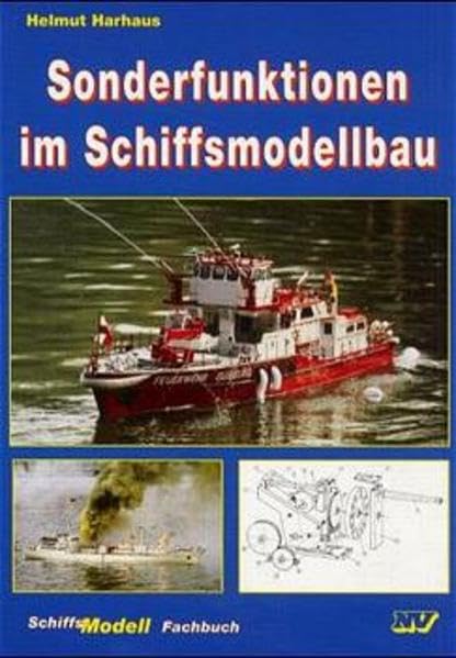 Sonderfunktionen im Schiffsmodellbau (Modell-Spezial) Leisure, Home & Garden