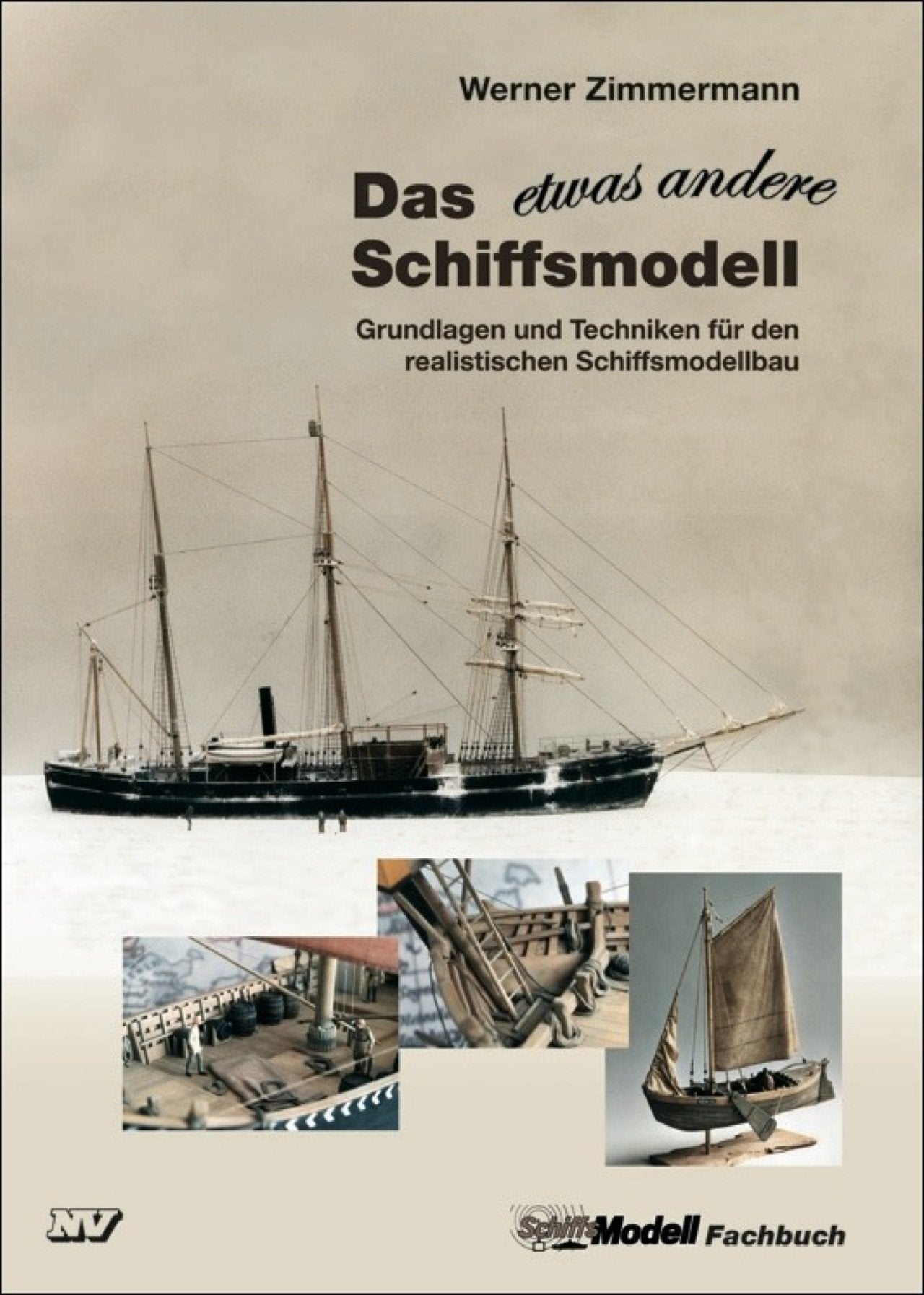 Das etwas andere Schiffsmodell: Grundlagen und Techniken für den realistischen Schiffsmodellbau Leisure, Home & Garden