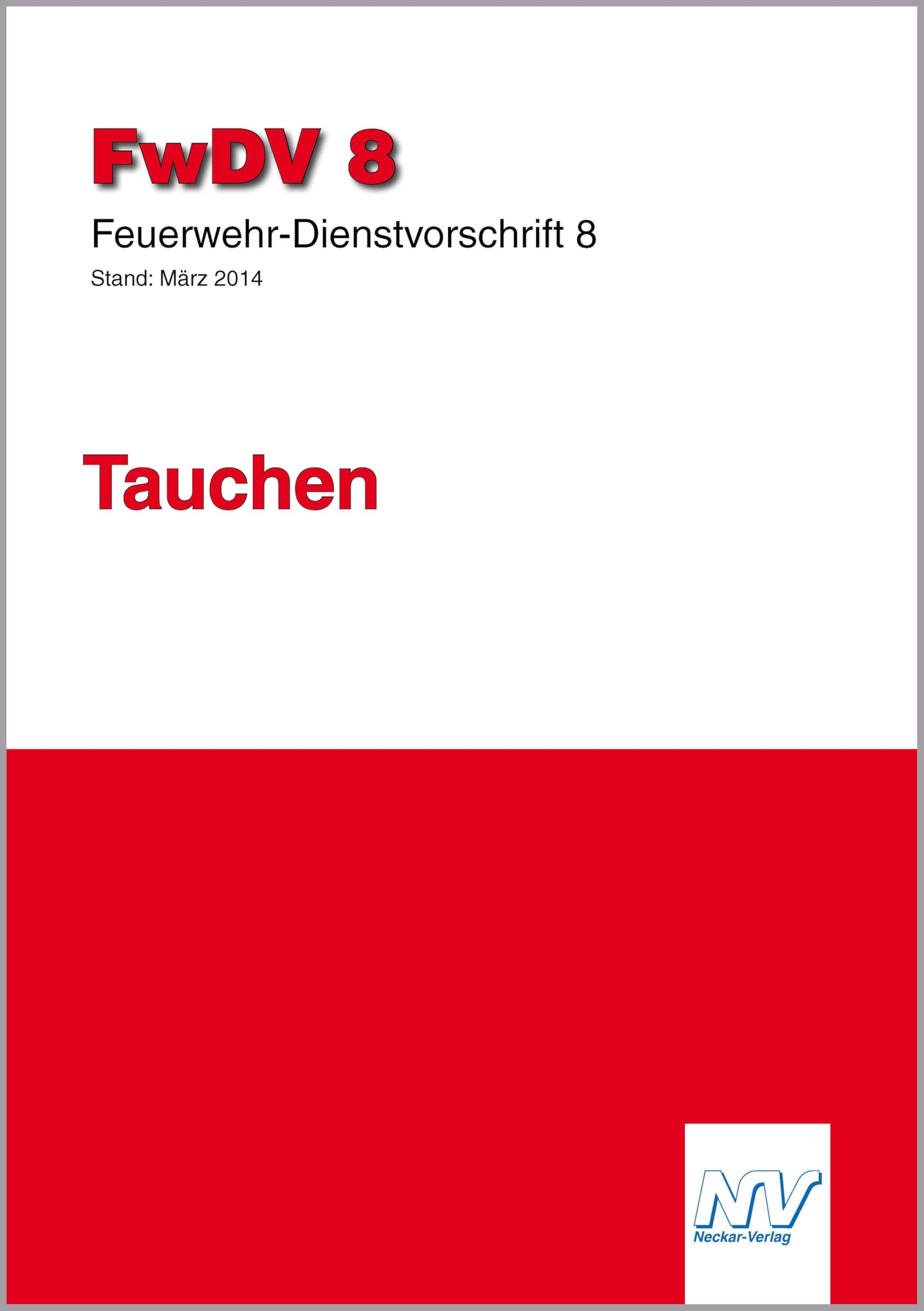 Feuerwehr-Dienstvorschrift 8 (FwDV 8) book